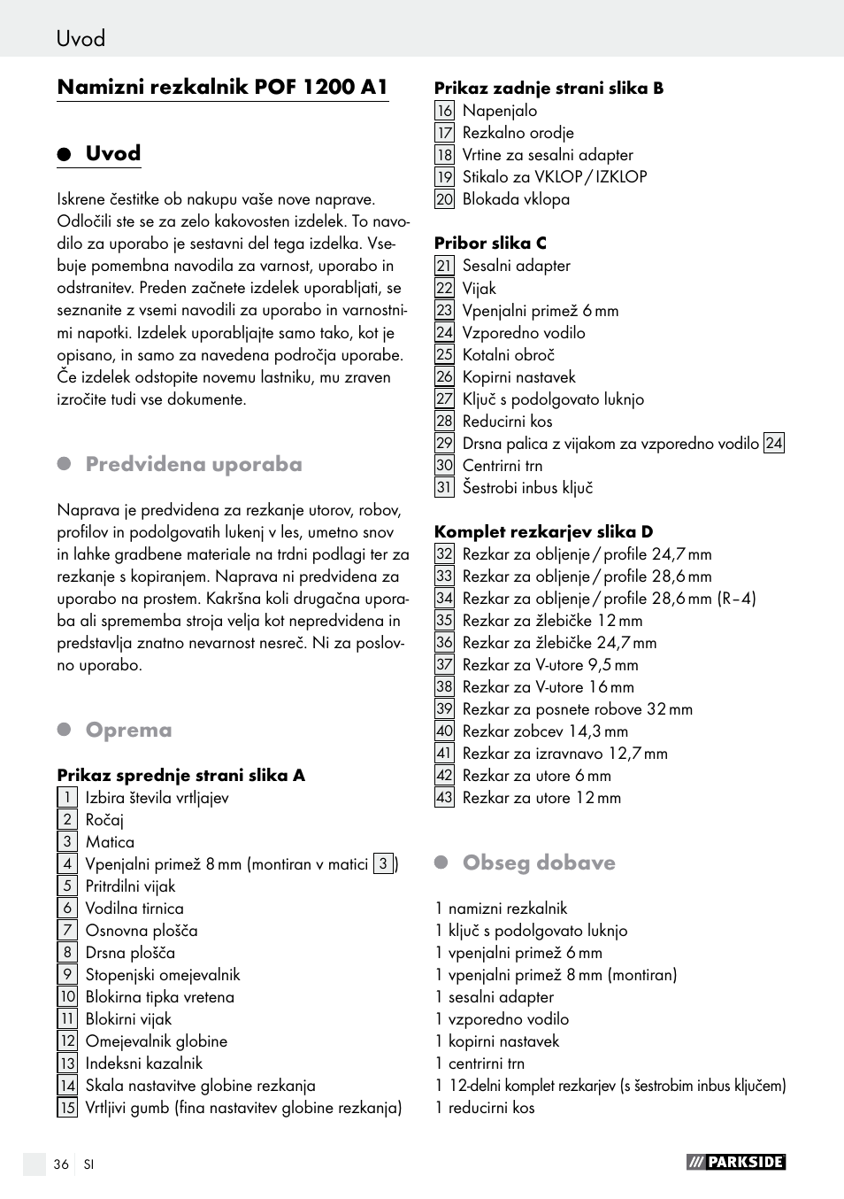 Predvidena uporaba, Oprema, Obseg dobave | Parkside POF 1200 A1 User Manual | Page 36 / 77