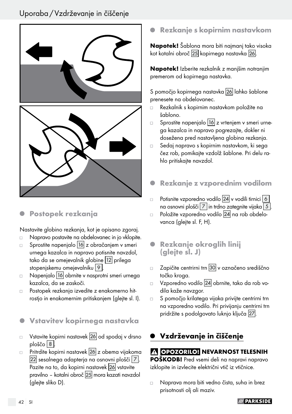 Postopek rezkanja, Vstavitev kopirnega nastavka, Rezkanje s kopirnim nastavkom | Rezkanje z vzporednim vodilom, Rezkanje okroglih linij (glejte sl. j), Vzdrževanje in čiščenje | Parkside POF 1200 A1 User Manual | Page 42 / 77