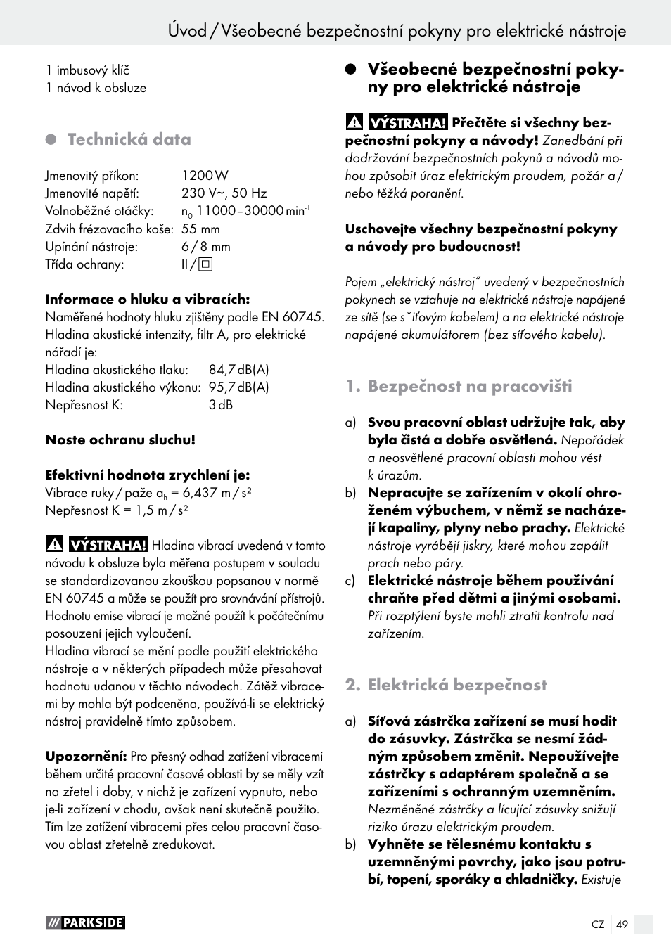 Technická data, Bezpečnost na pracovišti, Elektrická bezpečnost | Parkside POF 1200 A1 User Manual | Page 49 / 77