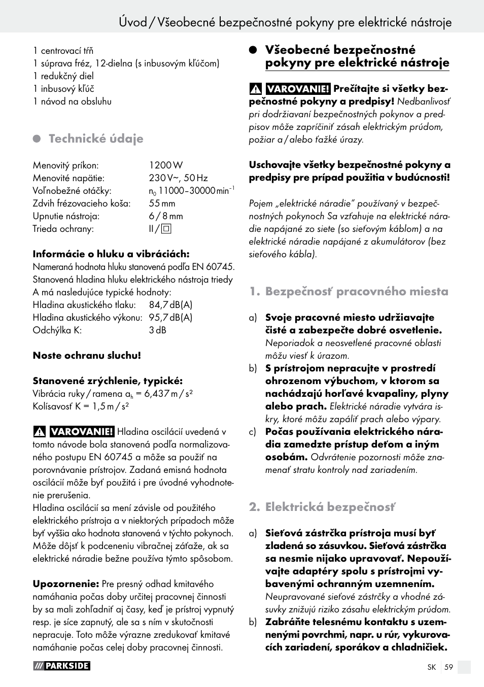 Technické údaje, Bezpečnosť pracovného miesta, Elektrická bezpečnosť | Parkside POF 1200 A1 User Manual | Page 59 / 77