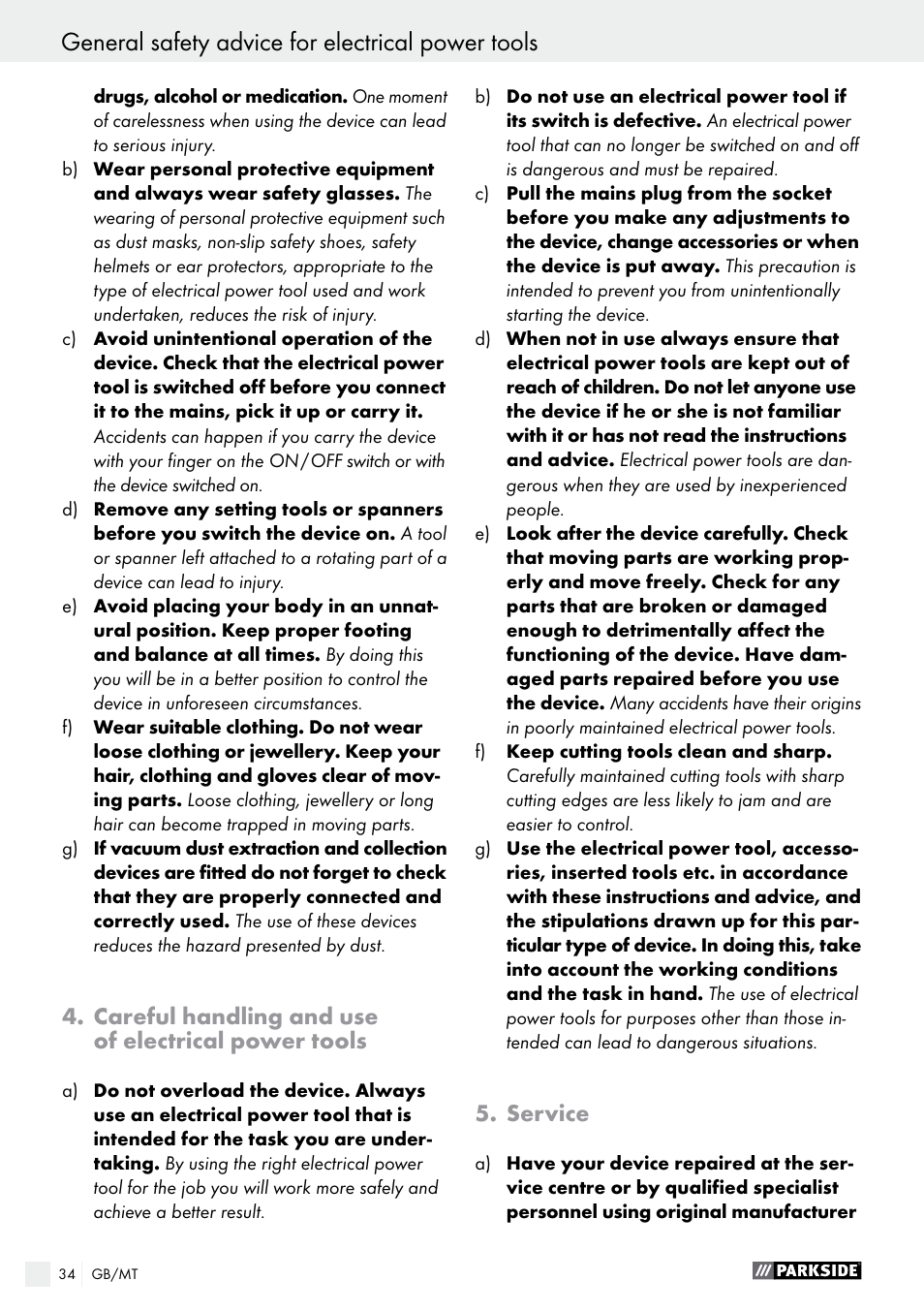 General safety advice for electrical power tools, Careful handling and use of electrical power tools, Service | Parkside PSBM 500 A2 User Manual | Page 34 / 48