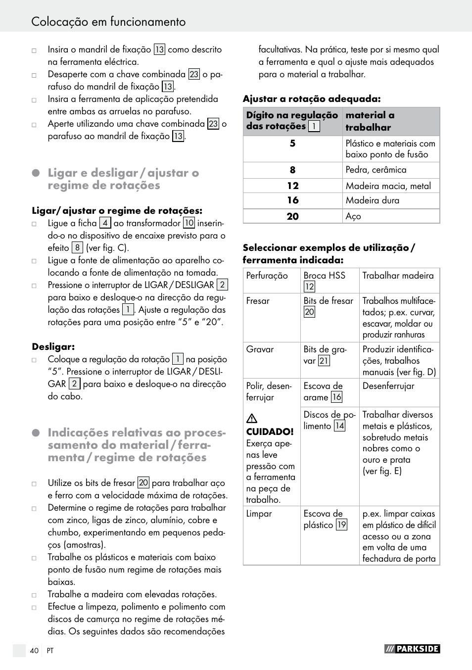 Ligar e desligar / ajustar o regime de rotações | Parkside PMGS 12 B2 User Manual | Page 40 / 67