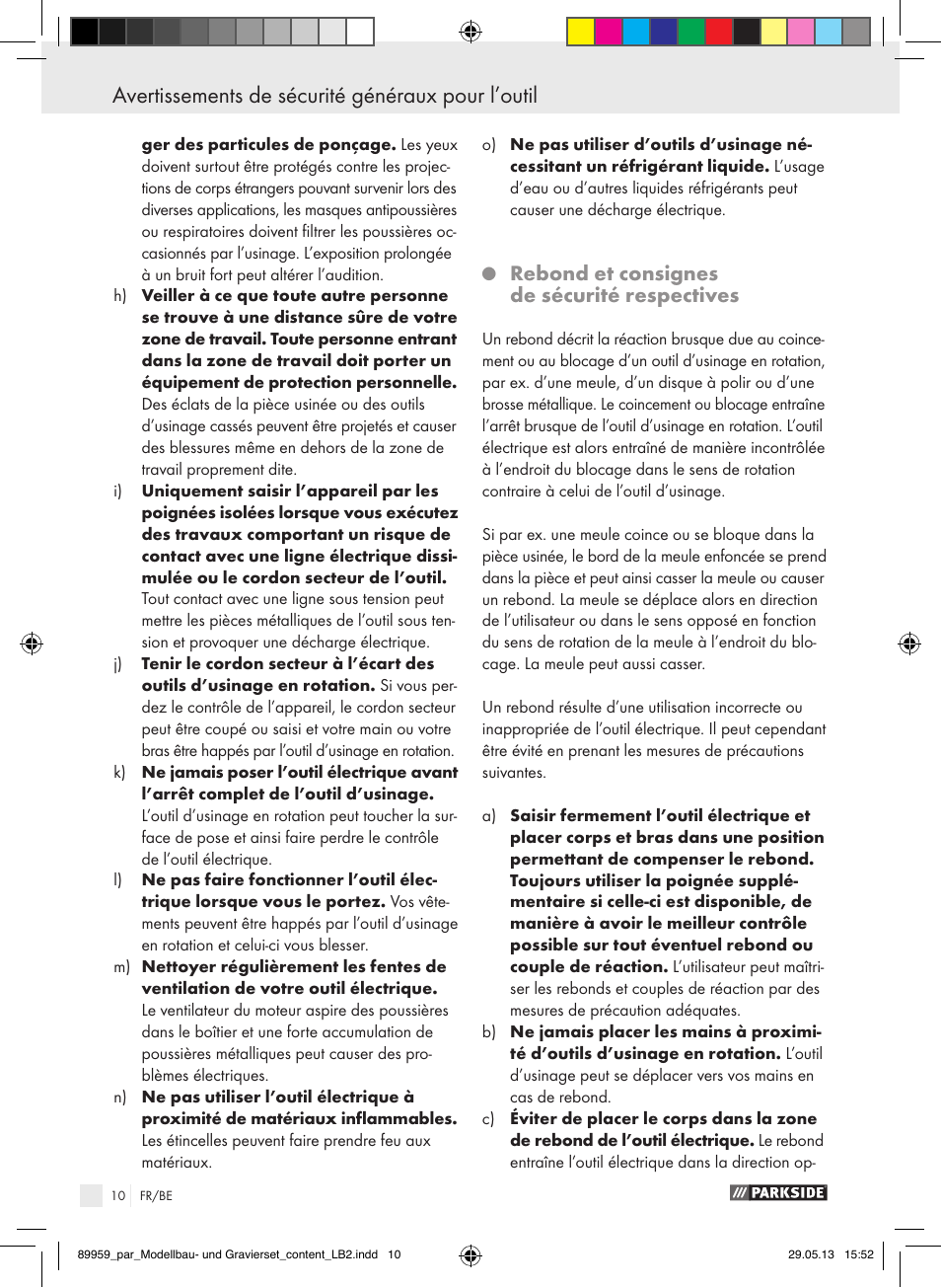 Avertissements de sécurité généraux pour l’outil, Rebond et consignes de sécurité respectives | Parkside PMGS 12 B2 User Manual | Page 10 / 52