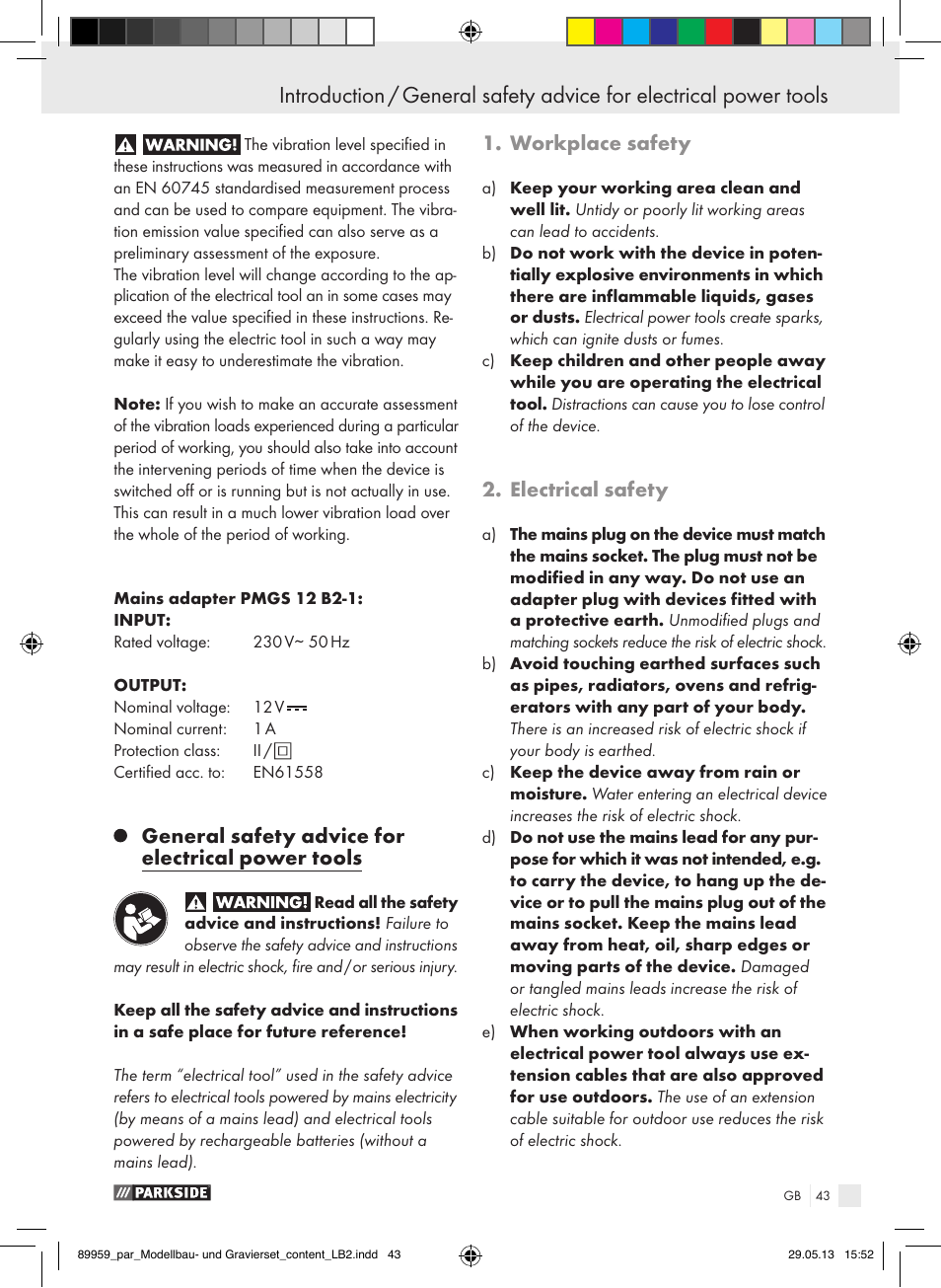 General safety advice for electrical power tools, Workplace safety, Electrical safety | Parkside PMGS 12 B2 User Manual | Page 43 / 52