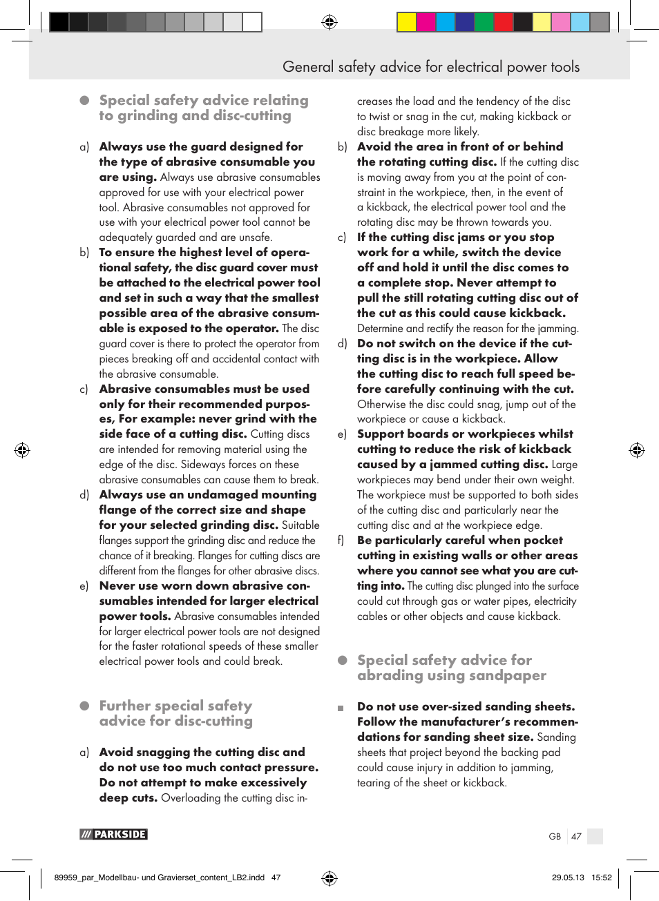 General safety advice for electrical power tools, Further special safety advice for disc-cutting, Special safety advice for abrading using sandpaper | Parkside PMGS 12 B2 User Manual | Page 47 / 52