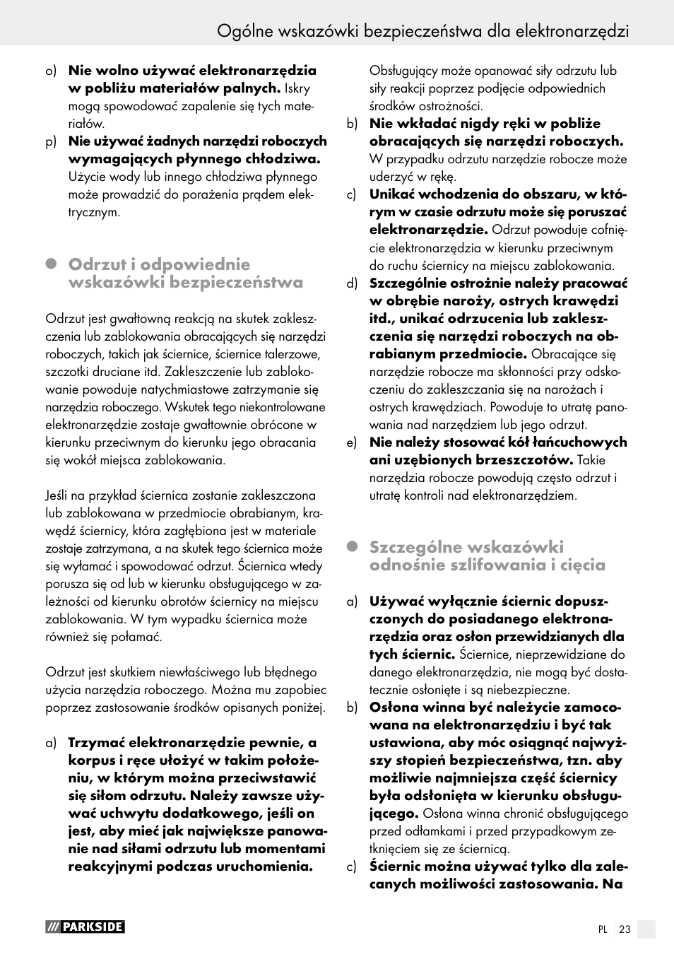 Odrzut i odpowiednie wskazówki bezpieczeństwa, Szczególne wskazówki odnośnie szlifowania i cięcia | Parkside PMGS 12 B2 User Manual | Page 23 / 79