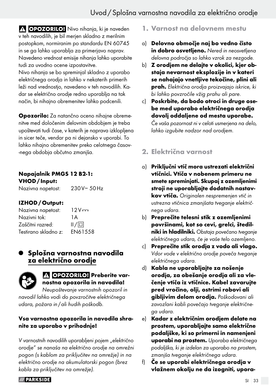 Splošna varnostna navodila za električno orodje, Varnost na delovnem mestu, Električna varnost | Parkside PMGS 12 B2 User Manual | Page 33 / 79