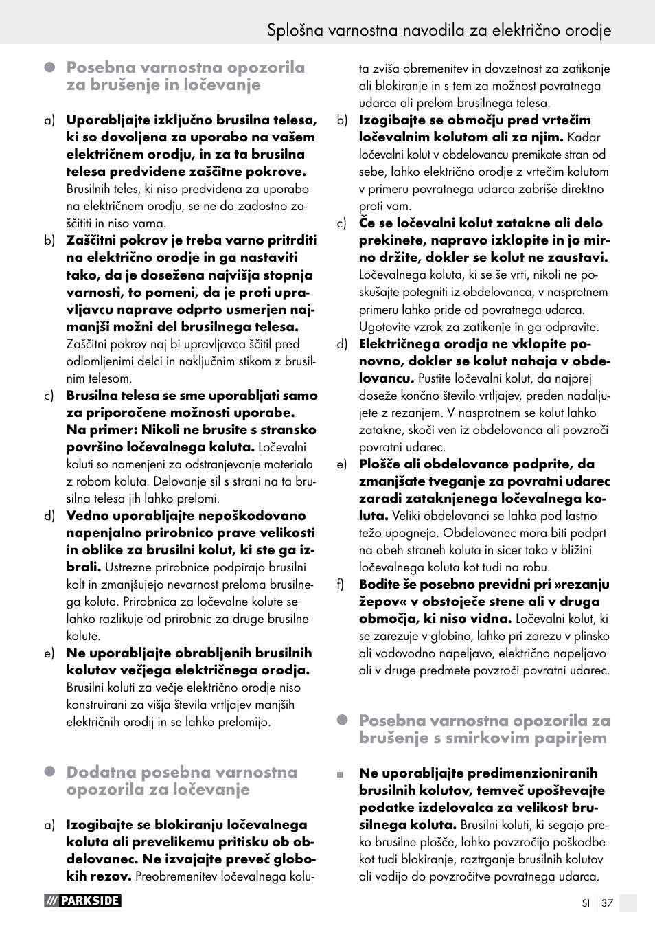 Splošna varnostna navodila za električno orodje, Dodatna posebna varnostna opozorila za ločevanje | Parkside PMGS 12 B2 User Manual | Page 37 / 79