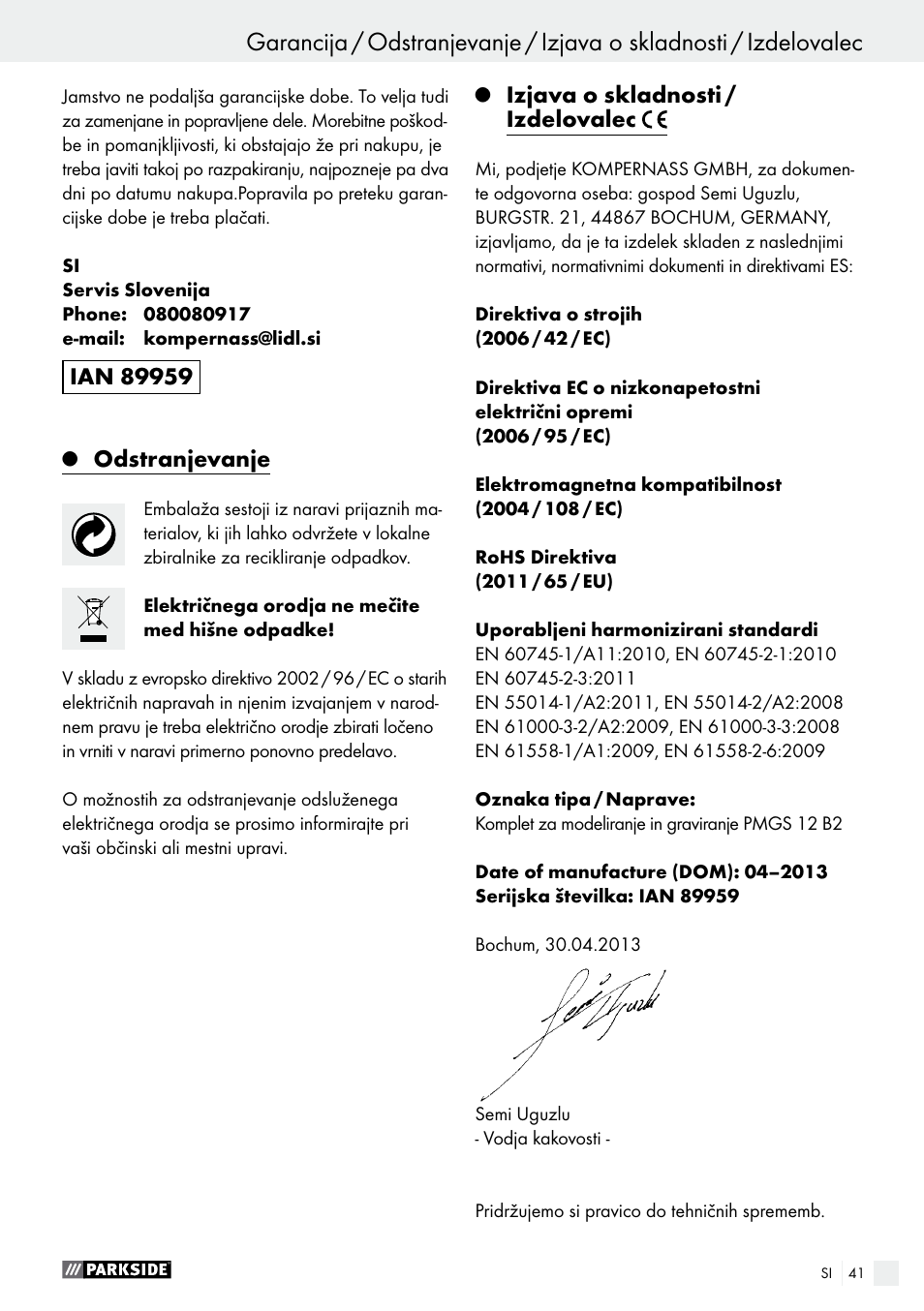 Odstranjevanje, Izjava o skladnosti / izdelovalec | Parkside PMGS 12 B2 User Manual | Page 41 / 79