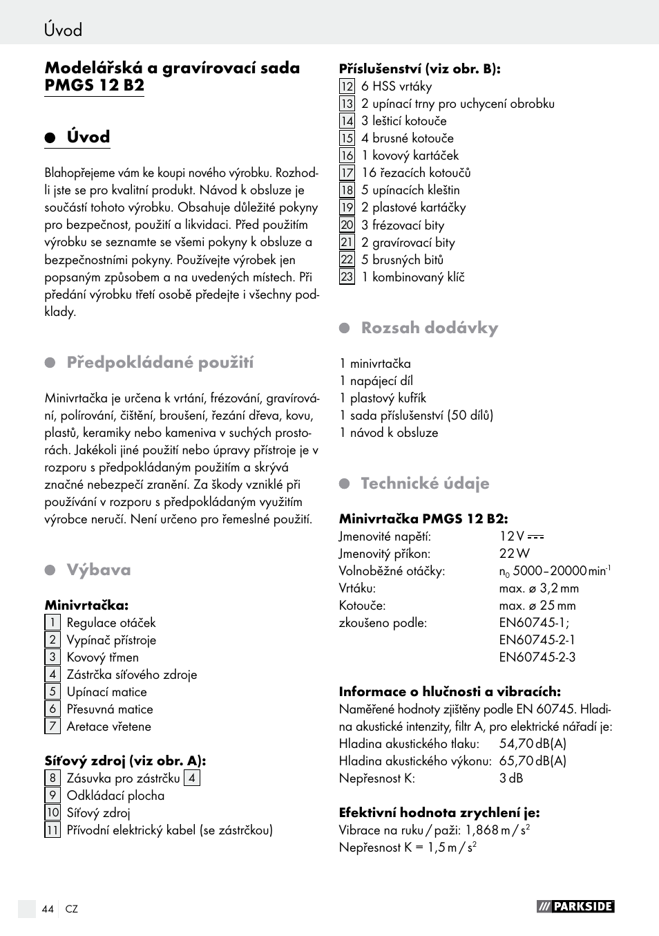 Modelářská a gravírovací sada pmgs 12 b2, Úvod, Předpokládané použití | Výbava, Rozsah dodávky, Technické údaje | Parkside PMGS 12 B2 User Manual | Page 44 / 79