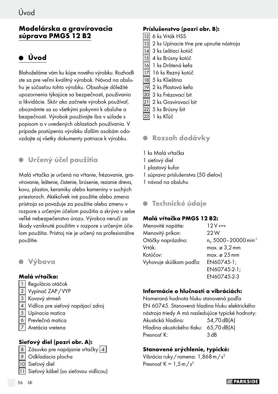 Modelárska a gravírovacia súprava pmgs 12 b2, Úvod, Určený účel použitia | Výbava, Rozsah dodávky, Technické údaje | Parkside PMGS 12 B2 User Manual | Page 56 / 79