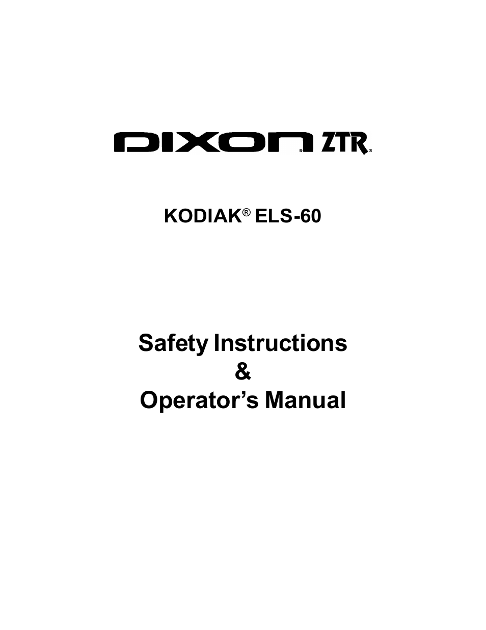 Dixon KODIAK ELS 60 User Manual | 52 pages