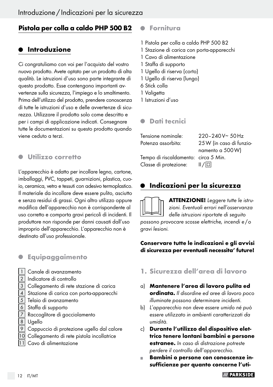 Introduzione, Utilizzo corretto, Equipaggaimento | Fornitura, Dati tecnici, Indicazioni per la sicurezza, Sicurezza dell’area di lavoro | Parkside PHP 500 B2 User Manual | Page 12 / 34