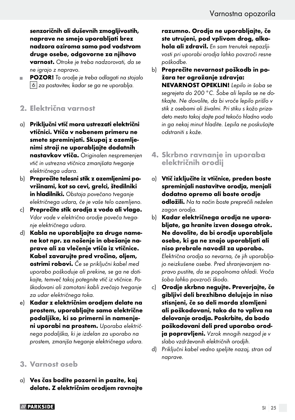 Uvod / varnostna opozorila varnostna opozorila, Električna varnost, Varnost oseb | Skrbno ravnanje in uporaba električnih orodij | Parkside PHP 500 B2 User Manual | Page 25 / 46