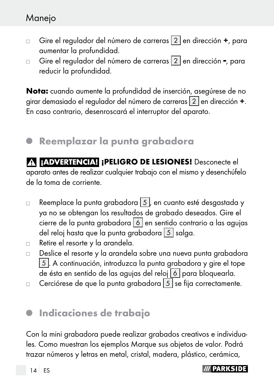 Manejo / limpieza / asistencia manejo, Reemplazar la punta grabadora, Indicaciones de trabajo | Parkside PGG 15 A1 User Manual | Page 14 / 84