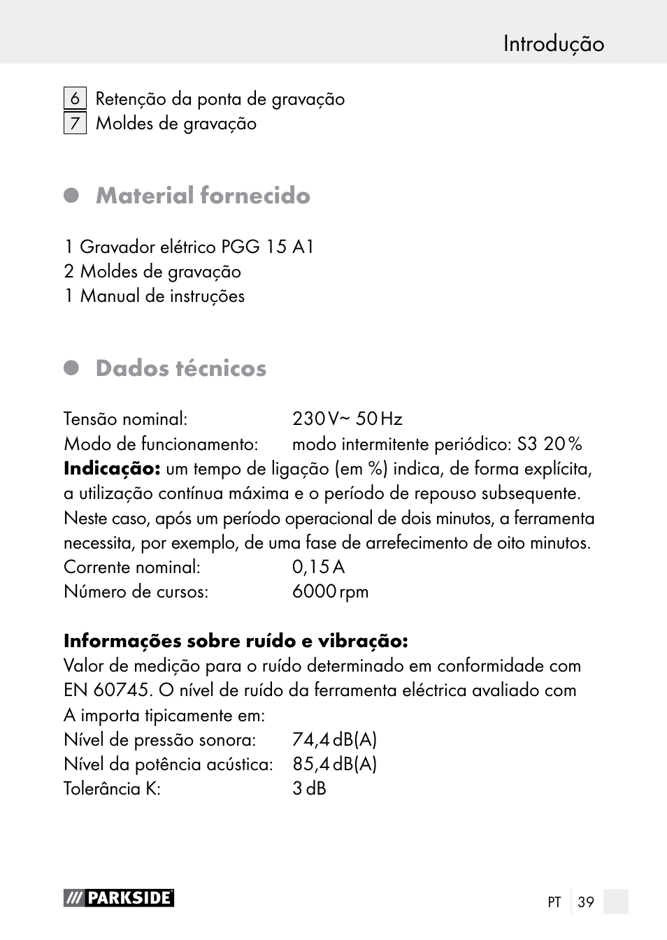 Introdução, Material fornecido, Dados técnicos | Parkside PGG 15 A1 User Manual | Page 39 / 84