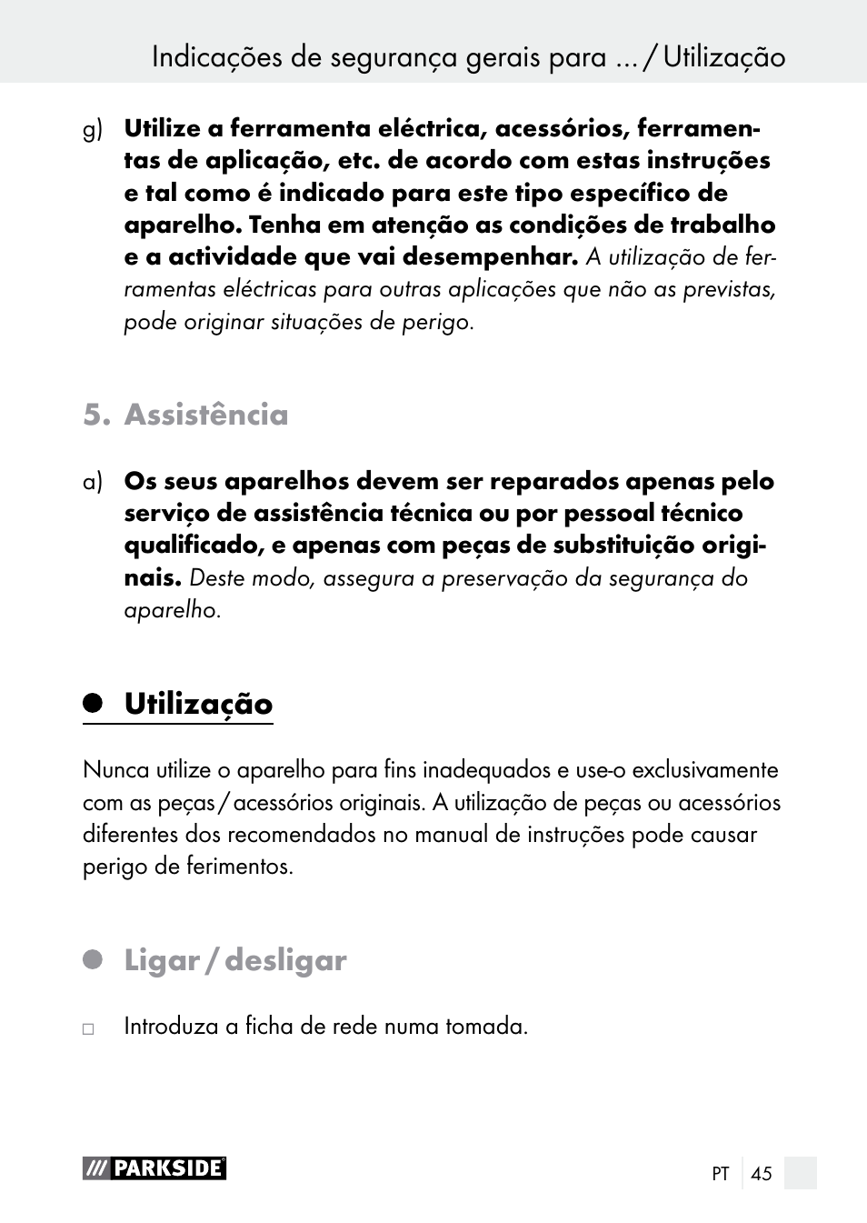 Assistência, Utilização, Ligar / desligar | Parkside PGG 15 A1 User Manual | Page 45 / 84