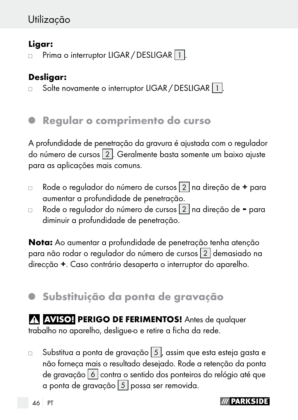 Utilização, Regular o comprimento do curso, Substituição da ponta de gravação | Parkside PGG 15 A1 User Manual | Page 46 / 84