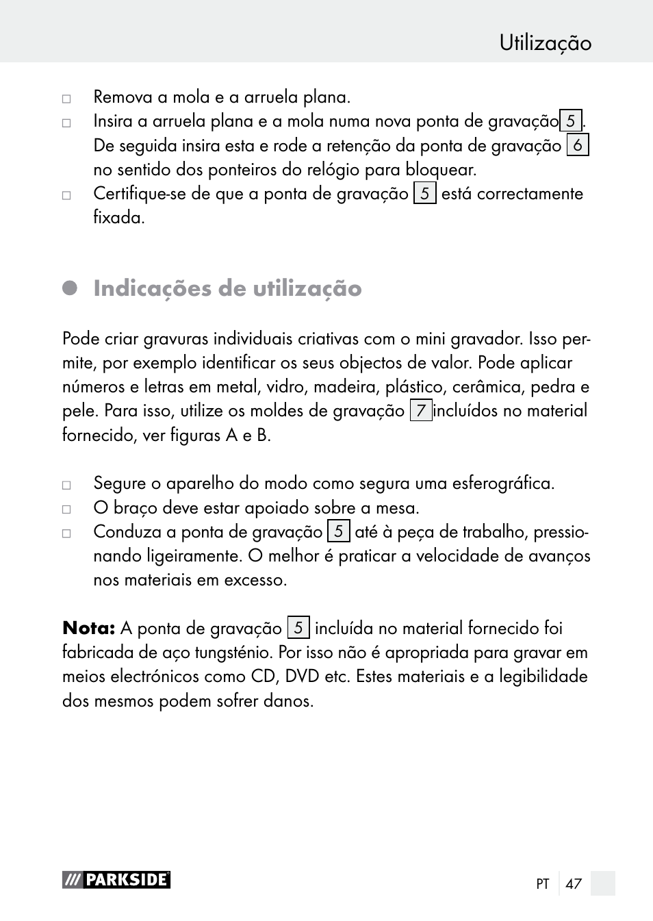 Utilização, Indicações de utilização | Parkside PGG 15 A1 User Manual | Page 47 / 84