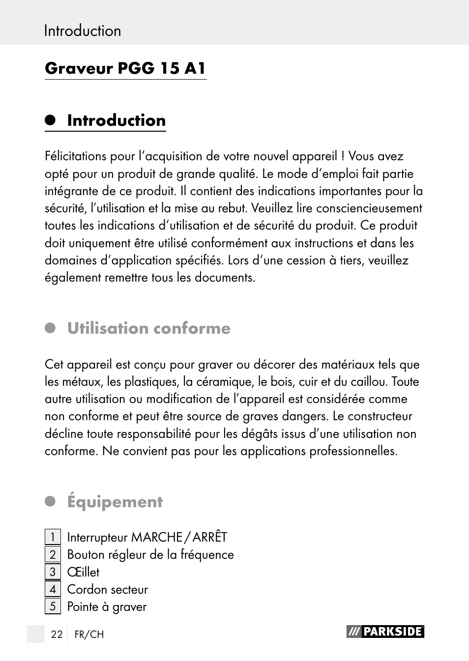 Introduction, Introduction graveur pgg 15 a1, Utilisation conforme | Équipement | Parkside PGG 15 A1 User Manual | Page 22 / 67
