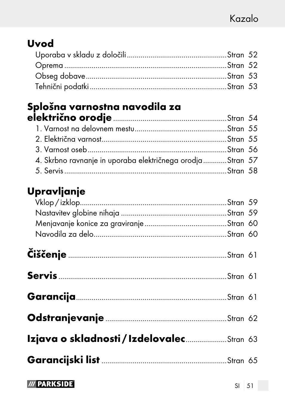Uvod, Splošna varnostna navodila za električno orodje, Upravljanje | Čiščenje, Servis, Garancija, Odstranjevanje, Izjava o skladnosti / izdelovalec, Garancijski list, Kazalo | Parkside PGG 15 A1 User Manual | Page 51 / 96