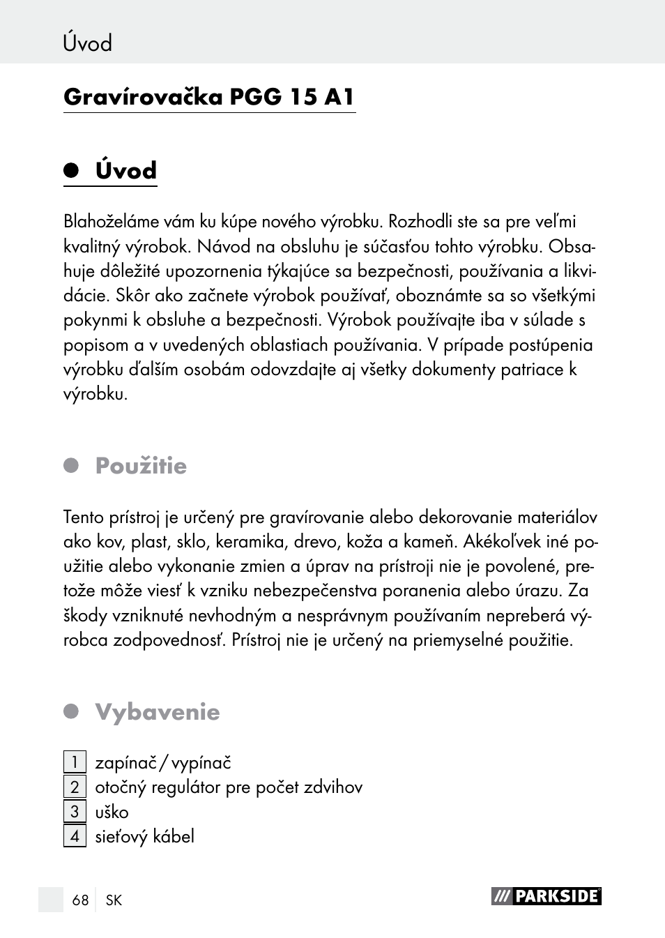 Úvod, Úvod gravírovačka pgg 15 a1, Použitie | Vybavenie | Parkside PGG 15 A1 User Manual | Page 68 / 96