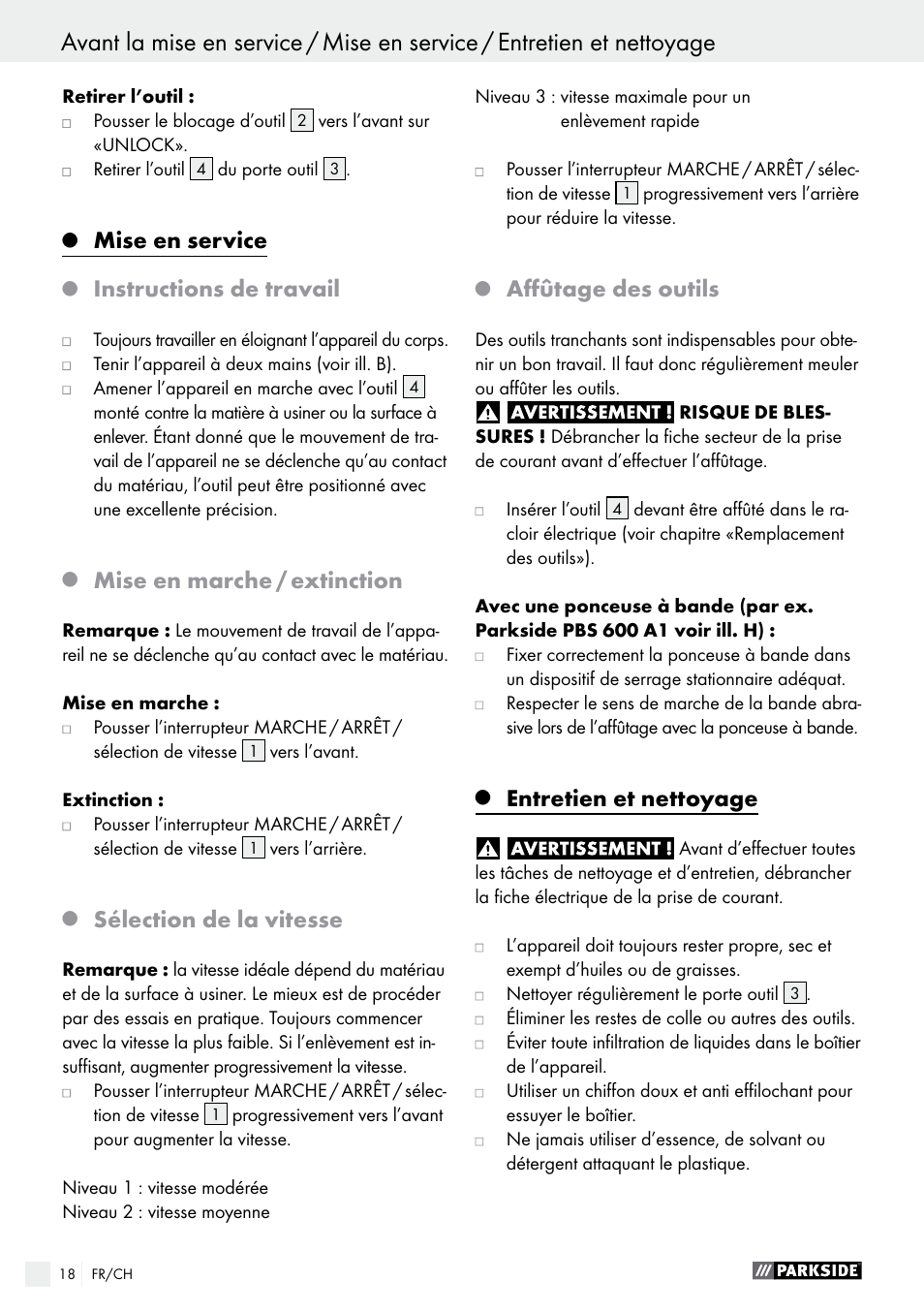 Mise en service, Instructions de travail, Mise en marche / extinction | Sélection de la vitesse, Affûtage des outils, Entretien et nettoyage | Parkside PES 200 B1 User Manual | Page 18 / 37