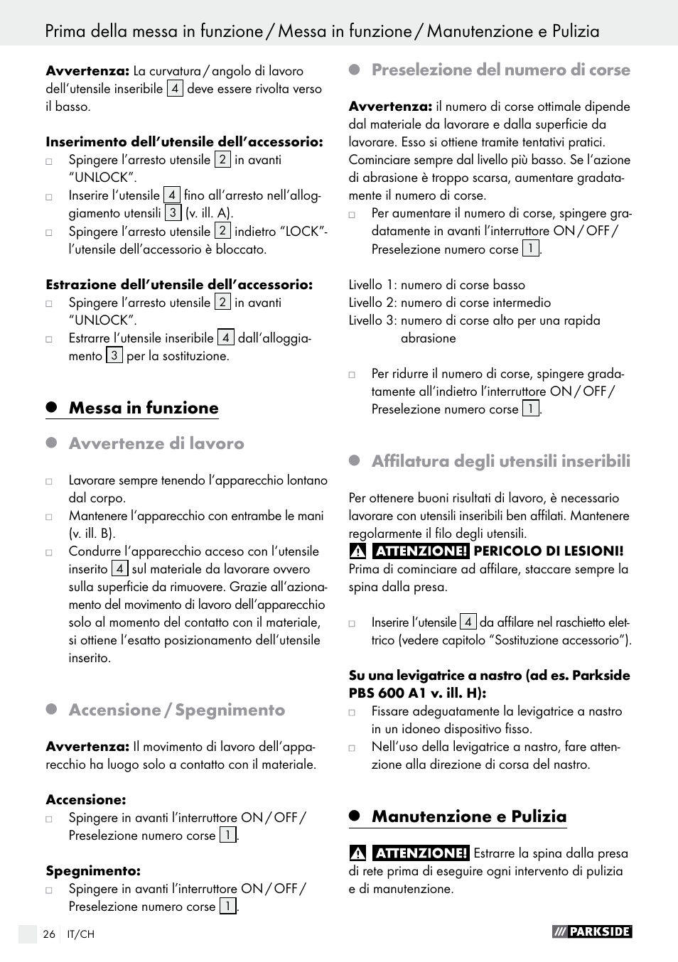 Messa in funzione, Avvertenze di lavoro, Accensione / spegnimento | Preselezione del numero di corse, Affilatura degli utensili inseribili, Manutenzione e pulizia | Parkside PES 200 B1 User Manual | Page 26 / 37