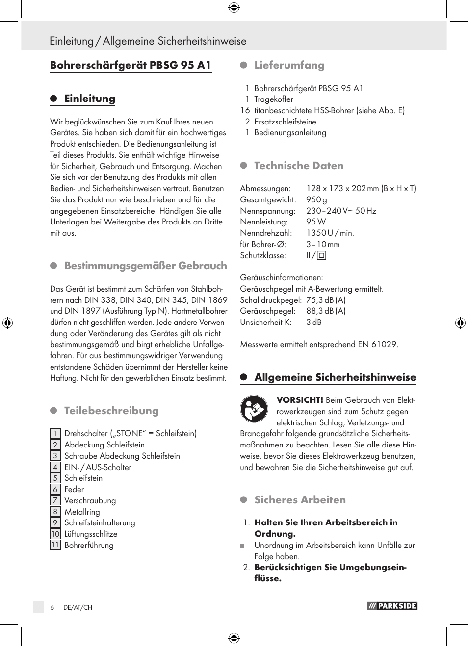 Bohrerschärfgerät pbsg 95 a1, Einleitung, Bestimmungsgemäßer gebrauch | Teilebeschreibung, Lieferumfang, Technische daten, Allgemeine sicherheitshinweise, Sicheres arbeiten | Parkside PBSG 95 A1 User Manual | Page 6 / 36