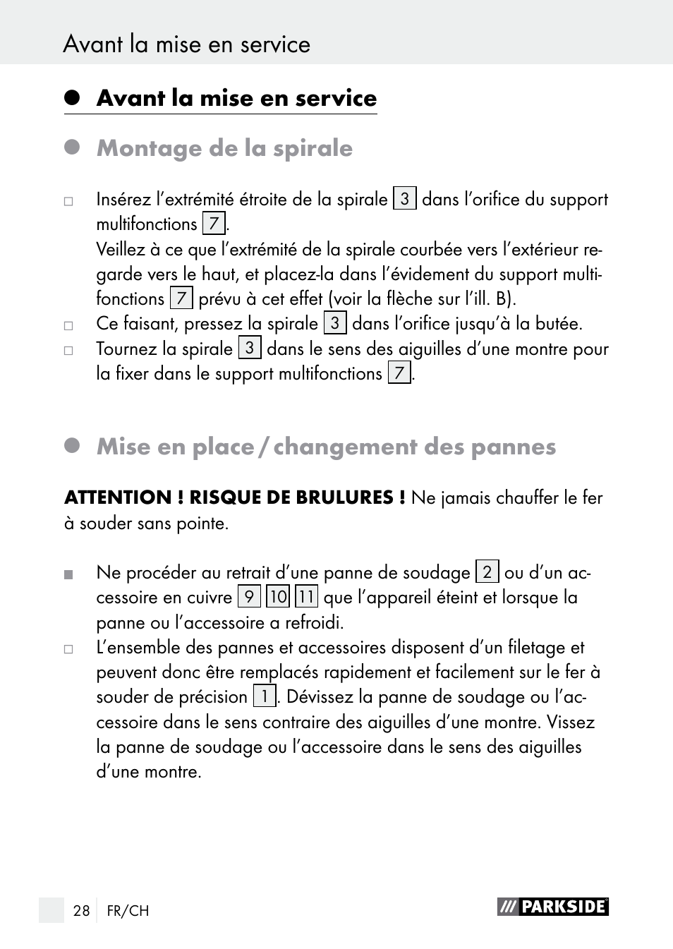 Mise en service avant la mise en service, Avant la mise en service, Montage de la spirale | Mise en place / changement des pannes | Parkside PLBS 30 A1 User Manual | Page 28 / 68