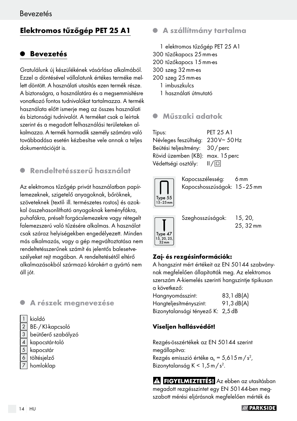 Elektromos tűzőgép pet 25 a1, Bevezetés, Rendeltetésszerű használat | A részek megnevezése, A szállítmány tartalma, Műszaki adatok | Parkside PET 25 A1 User Manual | Page 14 / 53