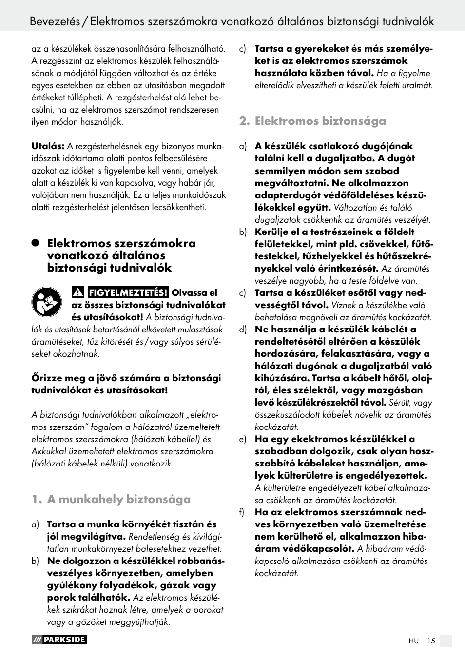 A munkahely biztonsága, Elektromos biztonsága | Parkside PET 25 A1 User Manual | Page 15 / 53