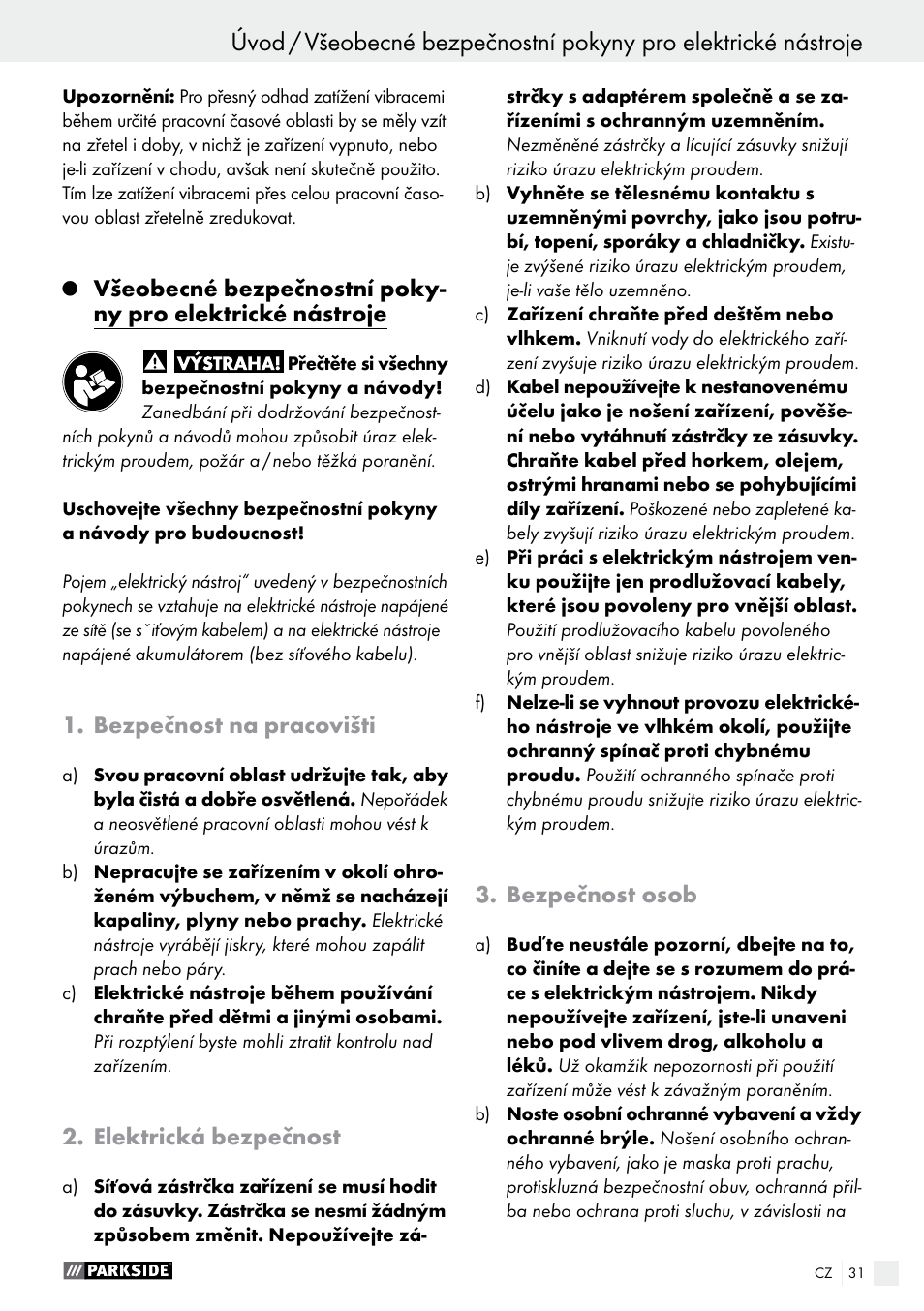 Bezpečnost na pracovišti, Elektrická bezpečnost, Bezpečnost osob | Parkside PET 25 A1 User Manual | Page 31 / 53