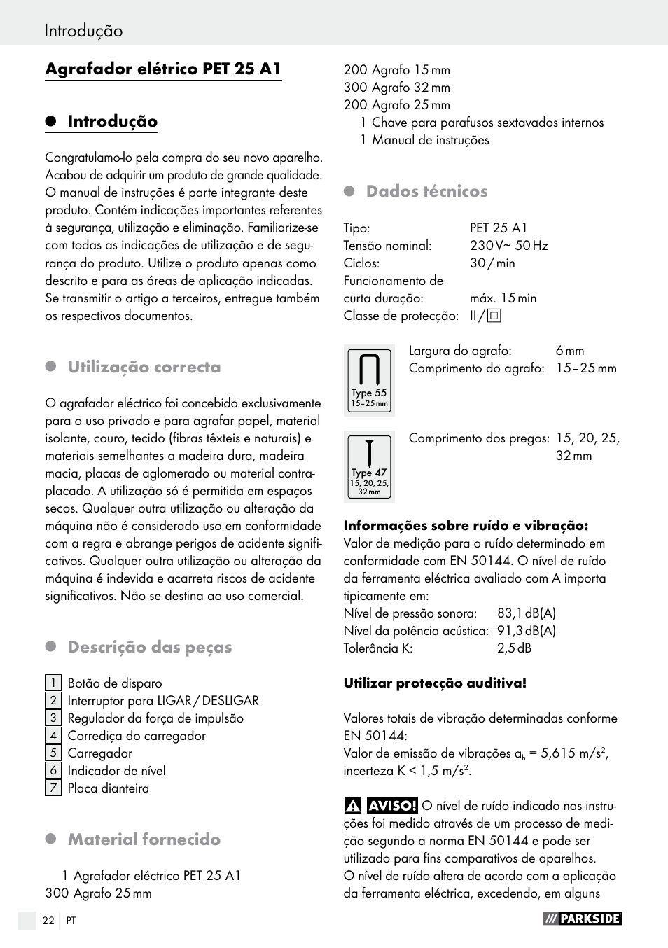 Agrafador elétrico pet 25 a1, Introdução, Utilização correcta | Descrição das peças, Material fornecido, Dados técnicos | Parkside PET 25 A1 User Manual | Page 22 / 45