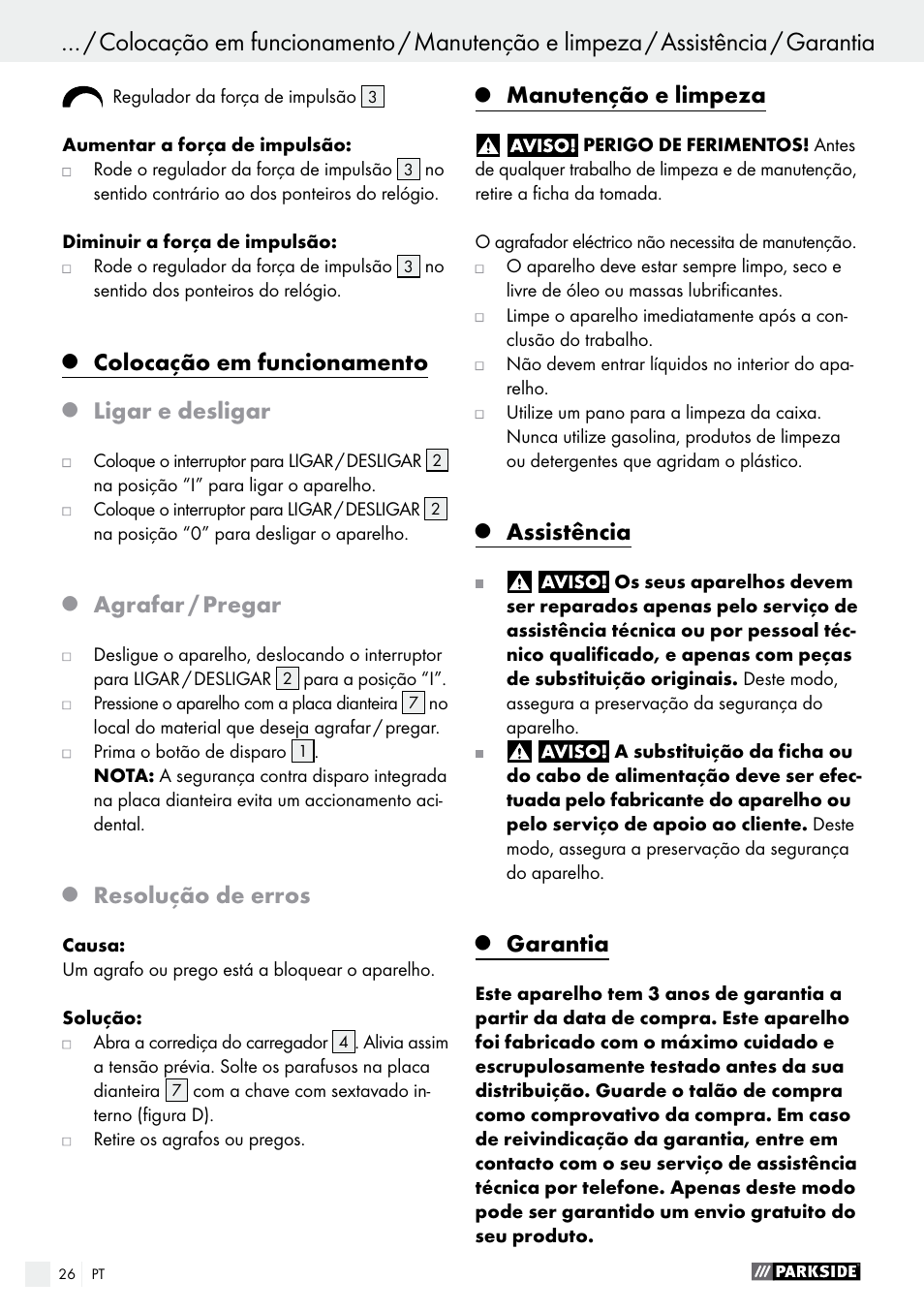 Colocação em funcionamento, Ligar e desligar, Agrafar / pregar | Resolução de erros, Manutenção e limpeza, Assistência, Garantia | Parkside PET 25 A1 User Manual | Page 26 / 45
