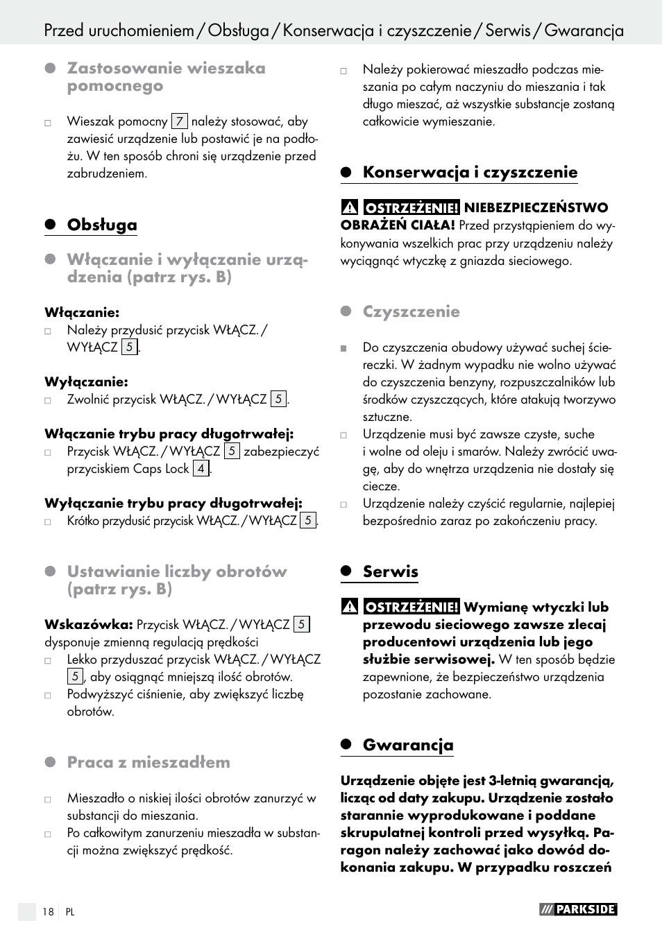 Gwarancja / utylizacja, Zastosowanie wieszaka pomocnego, Obsługa | Włączanie i wyłączanie urzą- dzenia (patrz rys. b), Ustawianie liczby obrotów (patrz rys. b), Praca z mieszadłem, Konserwacja i czyszczenie, Czyszczenie, Serwis, Gwarancja | Parkside PFMR 1400 B1 User Manual | Page 18 / 62