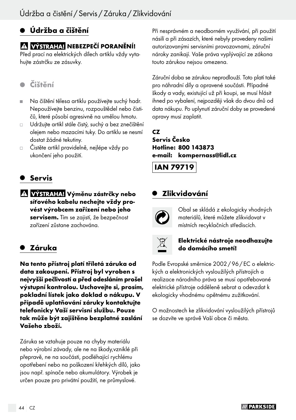 Údržba a čistění / servis / záruka / zlikvidování, Prohlášení o shodnosti / výrobce, Údržba a čištění | Čištění, Servis, Záruka, Zlikvidování | Parkside PFMR 1400 B1 User Manual | Page 44 / 62