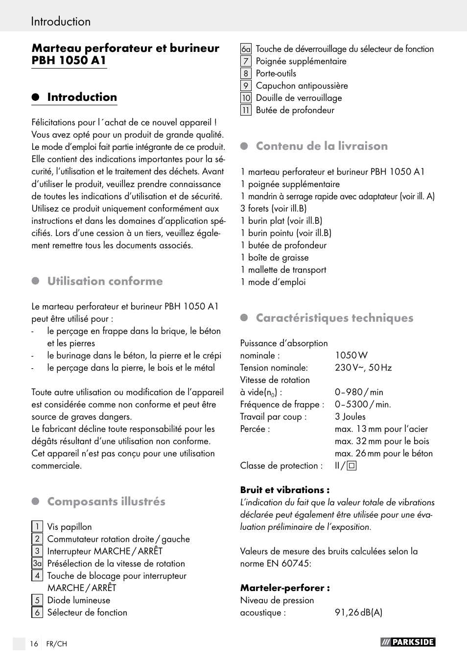 Introduction, Utilisation conforme, Composants illustrés | Contenu de la livraison, Caractéristiques techniques | Parkside PBH 1050 A1 User Manual | Page 16 / 43