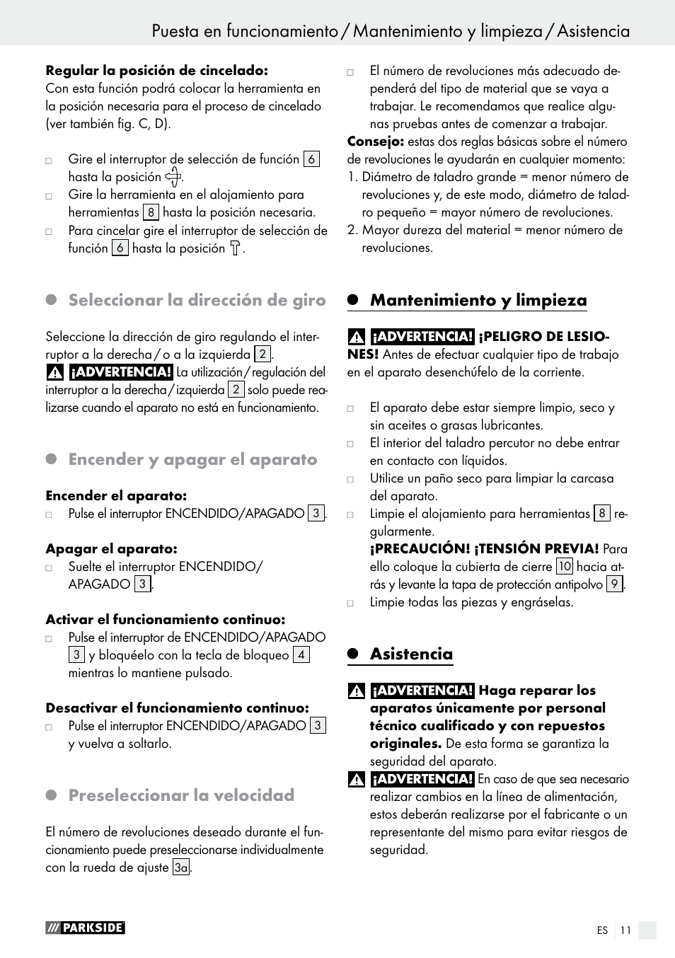 Seleccionar la dirección de giro, Encender y apagar el aparato, Preseleccionar la velocidad | Mantenimiento y limpieza, Asistencia | Parkside PBH 1050 A1 User Manual | Page 11 / 50