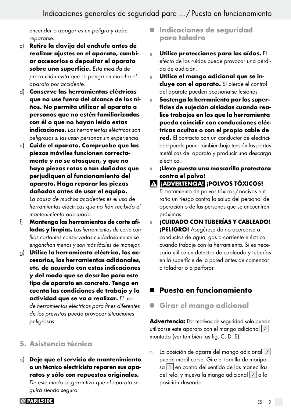 Asistencia técnica, Indicaciones de seguridad para taladro, Puesta en funcionamiento | Girar el mango adicional | Parkside PBH 1050 A1 User Manual | Page 9 / 50