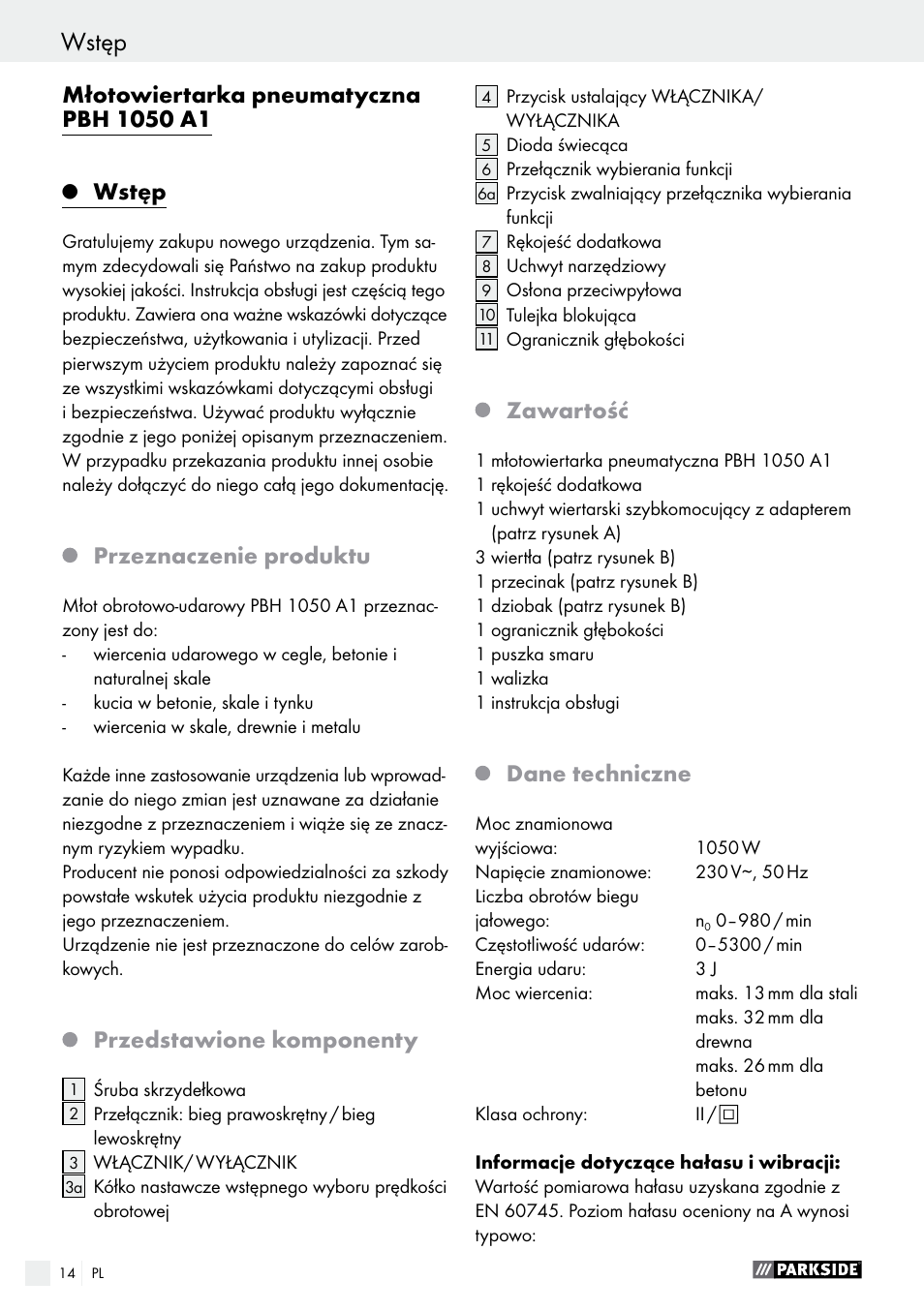 Wstęp, Przeznaczenie produktu, Przedstawione komponenty | Zawartość, Dane techniczne | Parkside PBH 1050 A1 User Manual | Page 14 / 58