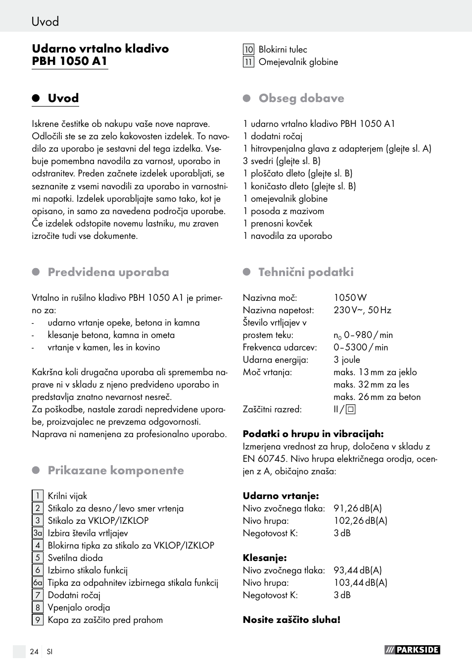 Uvod, Predvidena uporaba, Prikazane komponente | Obseg dobave, Tehnični podatki | Parkside PBH 1050 A1 User Manual | Page 24 / 58