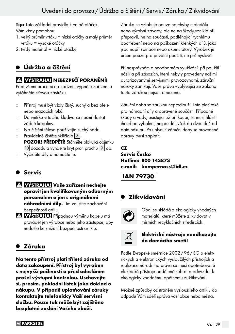 Uvedení do provozu, Údržba a čištění, Servis | Záruka, Zlikvidování | Parkside PBH 1050 A1 User Manual | Page 39 / 58