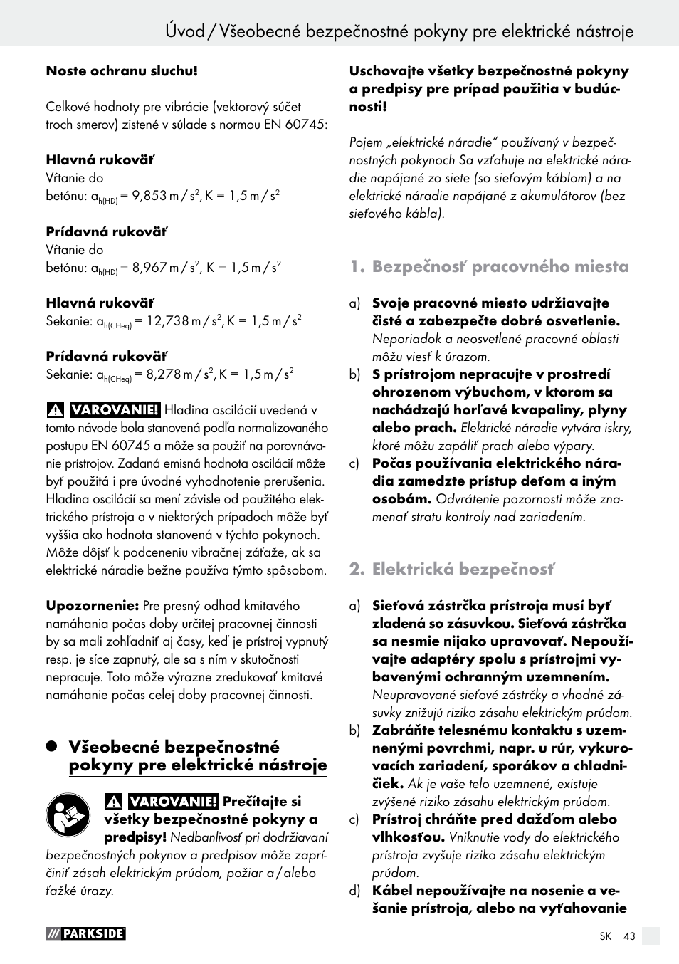 Úvod, Bezpečnosť pracovného miesta, Elektrická bezpečnosť | Parkside PBH 1050 A1 User Manual | Page 43 / 58