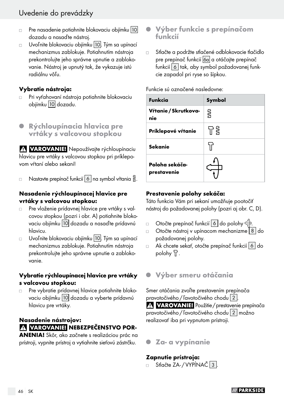 Uvedenie do prevádzky, Výber funkcie s prepínačom funkcií, Výber smeru otáčania | Za- a vypínanie | Parkside PBH 1050 A1 User Manual | Page 46 / 58