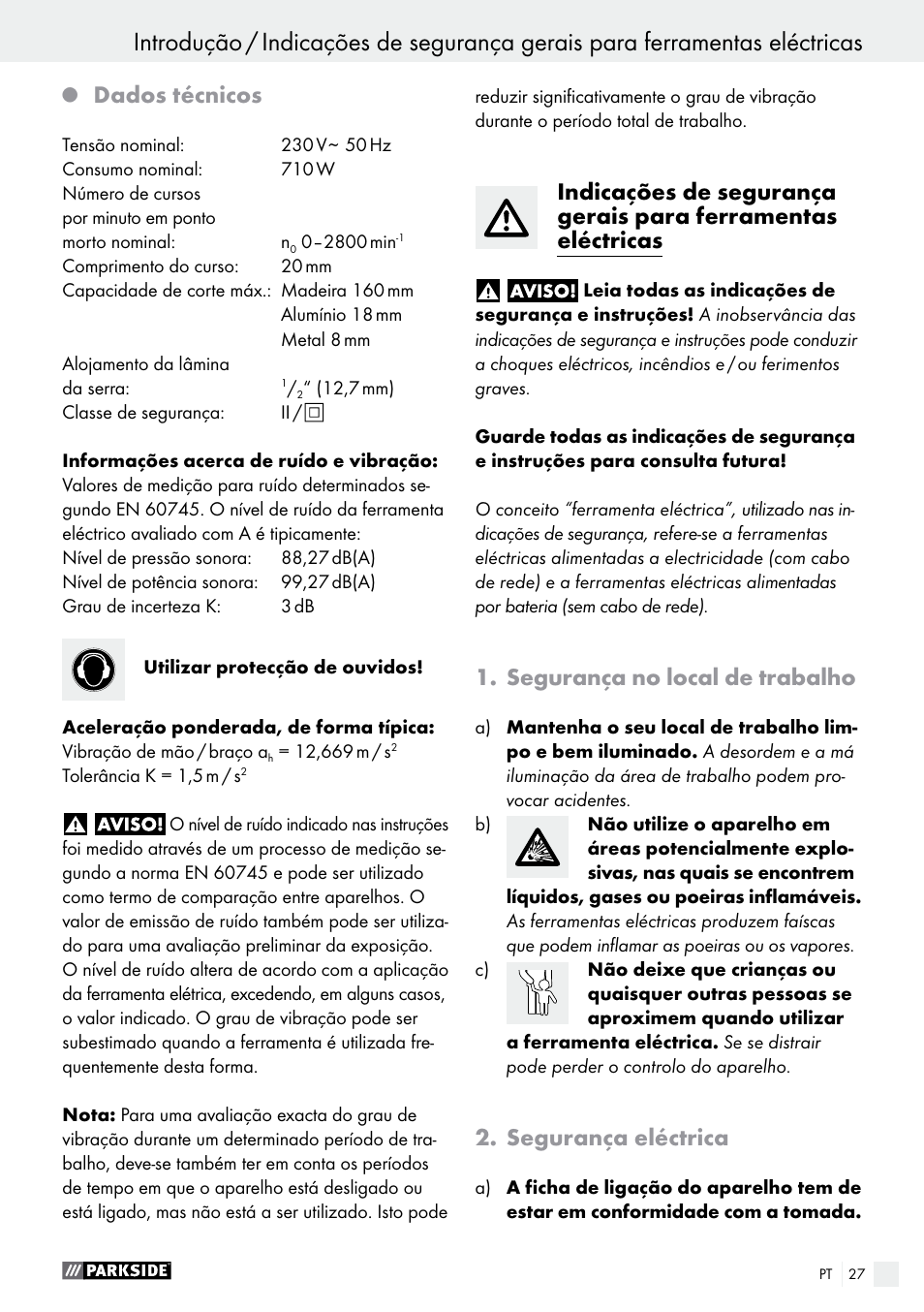 Dados técnicos, Segurança no local de trabalho, Segurança eléctrica | Parkside PFS 710 A1 User Manual | Page 27 / 54