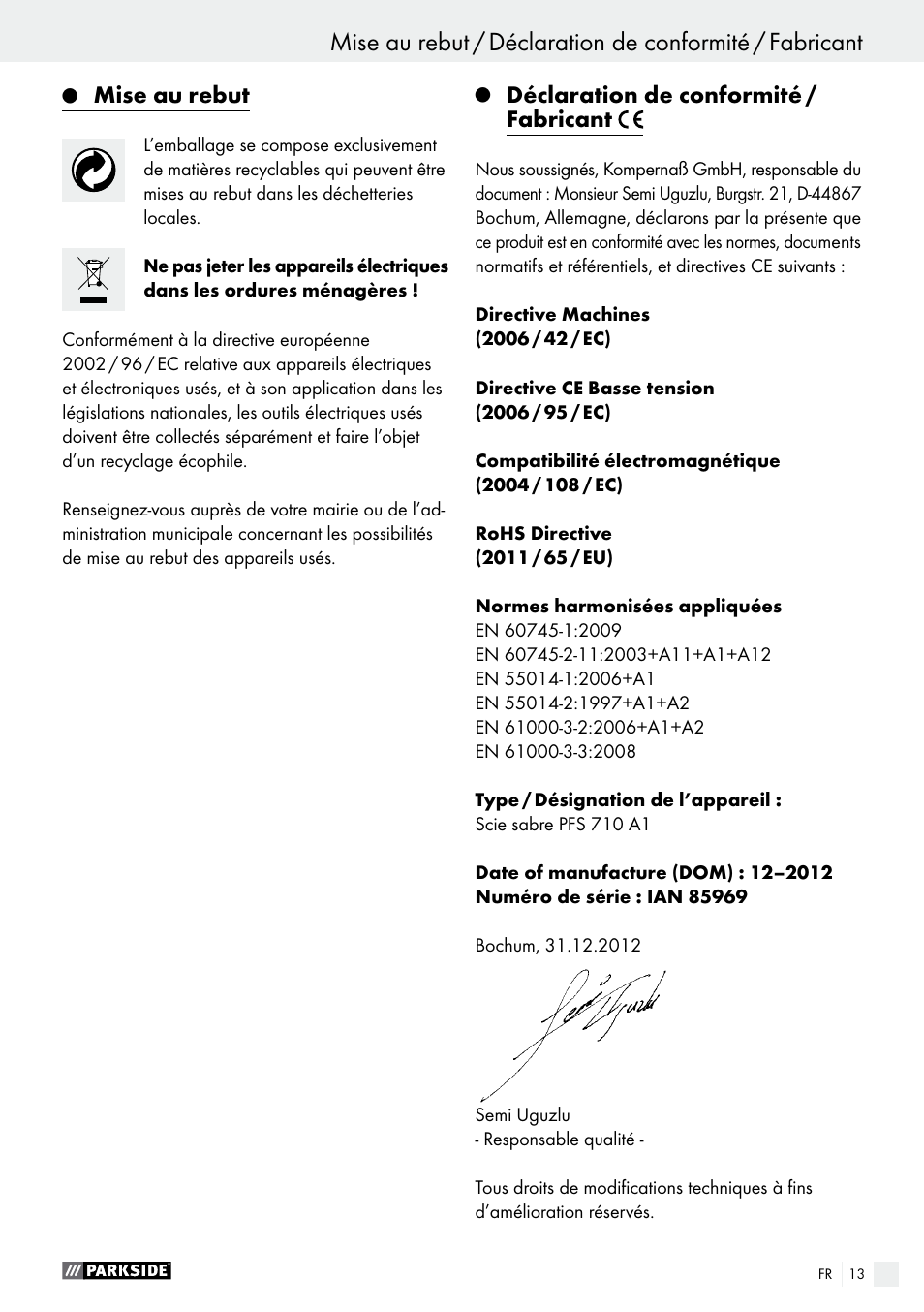 Mise au rebut, Déclaration de conformité / fabricant | Parkside PFS 710 A1 User Manual | Page 13 / 34