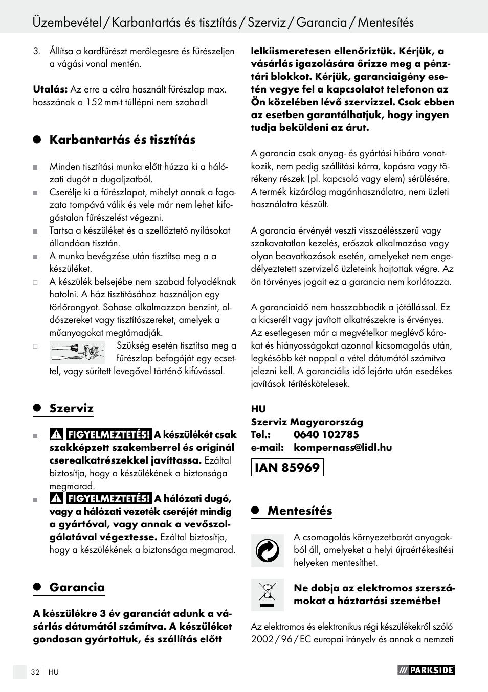 Mentesítés / konformitásnyilatkozat / gyártó, Karbantartás és tisztítás, Szerviz | Garancia, Mentesítés | Parkside PFS 710 A1 User Manual | Page 32 / 76