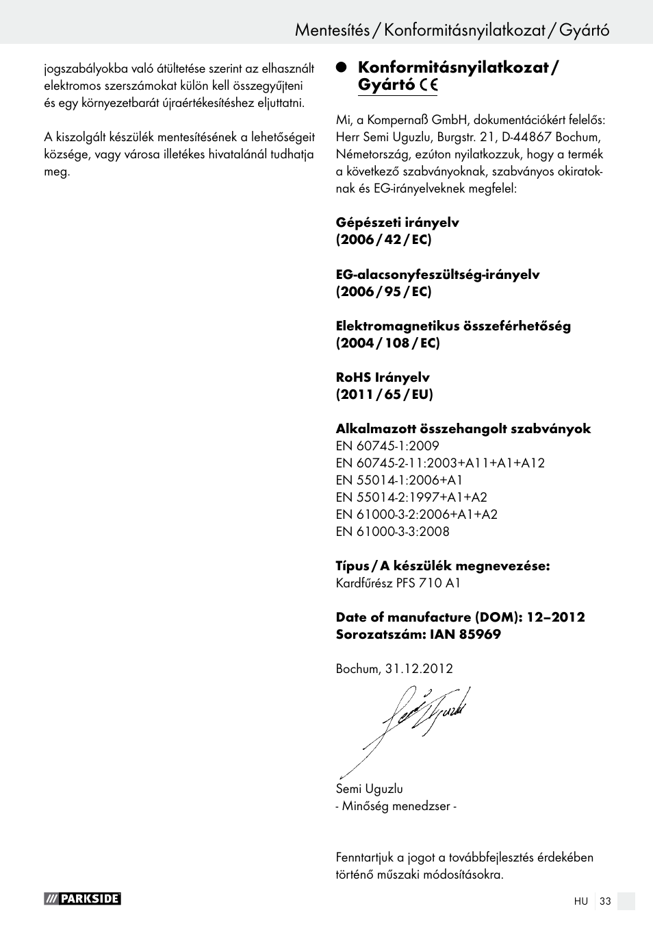 Mentesítés / konformitásnyilatkozat / gyártó, Konformitásnyilatkozat / gyártó | Parkside PFS 710 A1 User Manual | Page 33 / 76