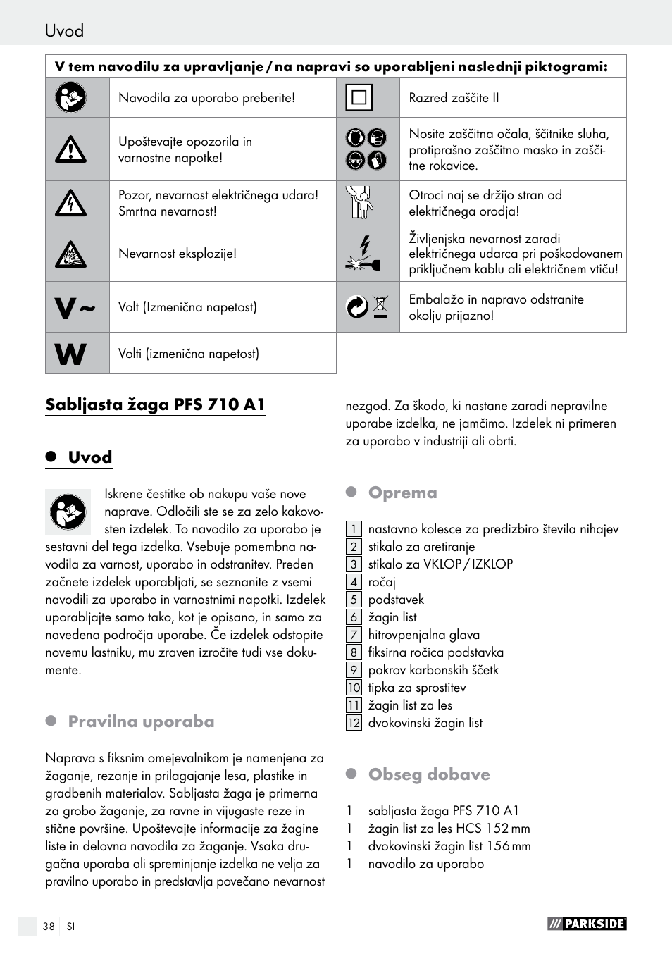 Uvod, Sabljasta žaga pfs 710 a1, Pravilna uporaba | Oprema, Obseg dobave | Parkside PFS 710 A1 User Manual | Page 38 / 76